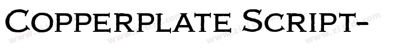 Copperplate Script字体转换